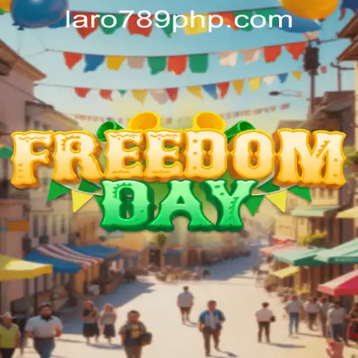 FreedomDay: A Thrilling New Adventure in Gaming with LARO 789