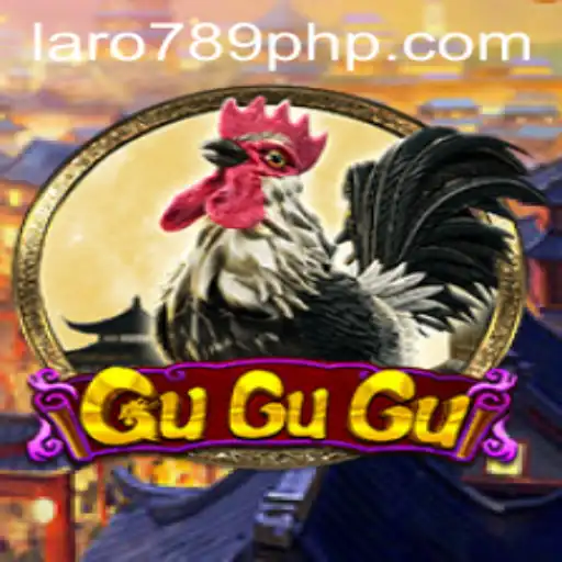 GuGuGu and LARO 789: An Exciting Dive into Cultural Gaming Fun
