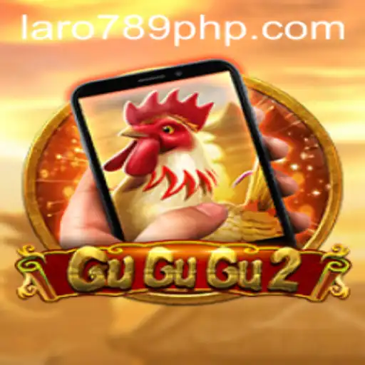 Discover the Thrilling World of GuGuGu2M and LARO 789