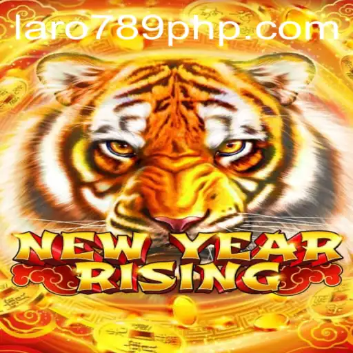 NewYearRising: A Fresh Gaming Experience with LARO 789
