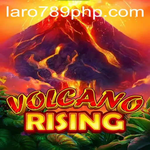 Exploring the Adventure World of VolcanoRising and the Essence of LARO 789
