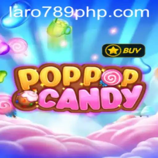Exploring the Vibrant World of POPPOPCANDY in the Context of LARO 789