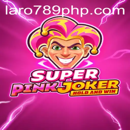 Unveiling SuperPinkJoker: A Thrilling Game Experience with LARO 789