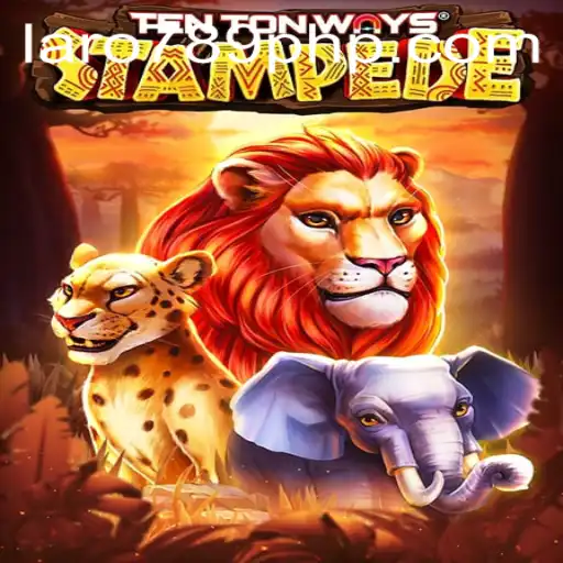 Unveiling 'TenTonWaysStampede': The Exciting New Game with LARO 789