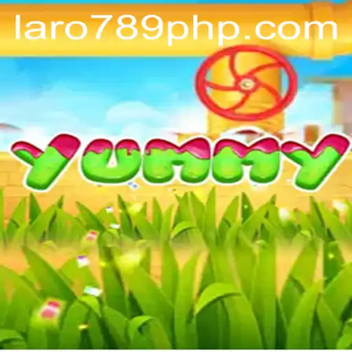 Exploring the Exciting World of Yummy with LARO 789